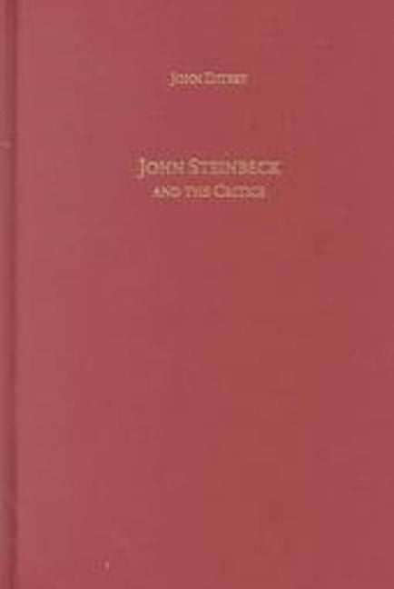 Book cover image for John Steinbeck and the Critics ISBN: 9781571132109